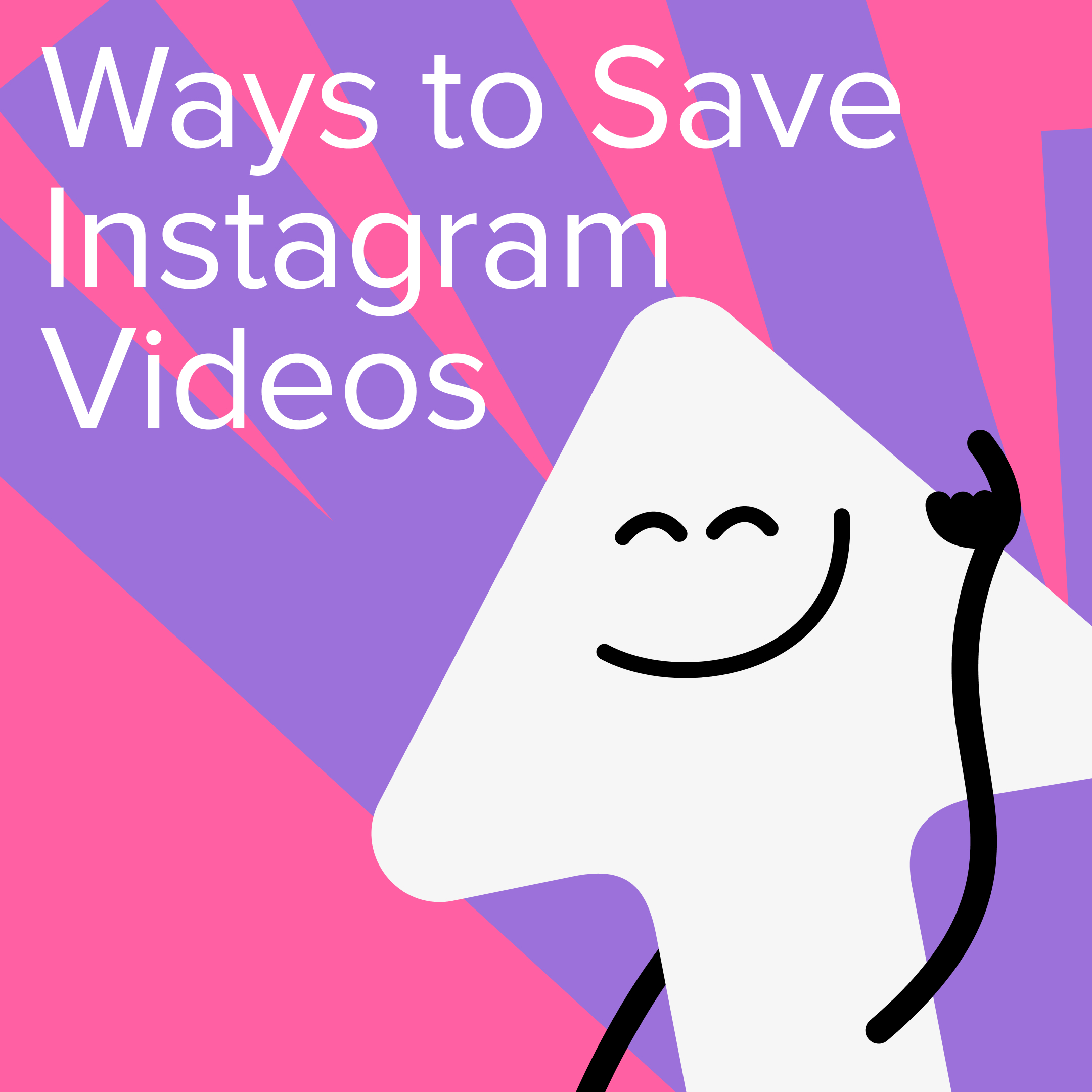 save instagram videos